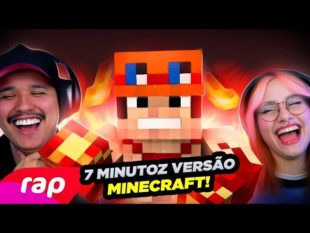 ISSO É GENIAL! Rap 7 Minutoz - RAP DO ACE VERSÃO MINECRAFT kkkkkkkkkkkk