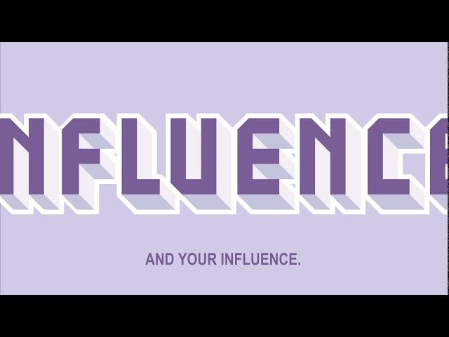 Influence