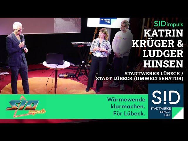 SID2024 Push | Katrin Krüger & Ludger Hinsen: Wärmewende klarmachen. Für Lübeck.