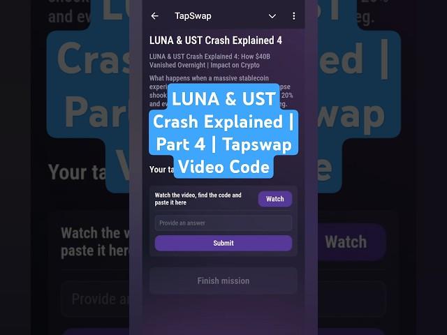 LUNA & UST Crash Explained | Part 4 | Tapswap Video Code