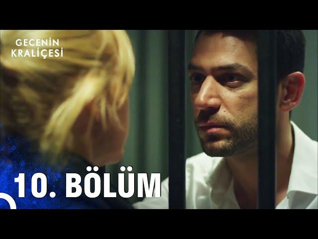 Gecenin Kraliçesi 10. Bölüm (HD)