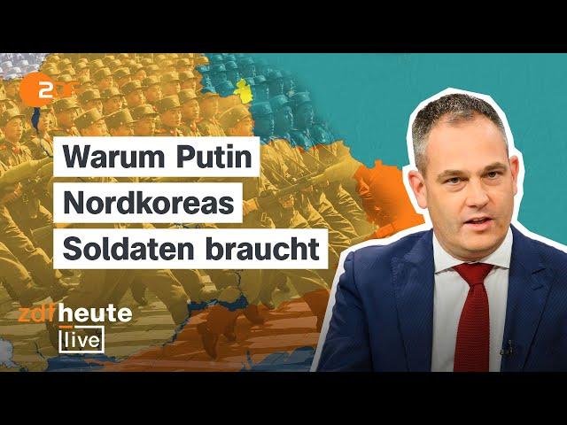 Hilfe aus Nordkorea: Gehen Putin die Soldaten aus? | ZDFheute live mit Militärexperte Gustav Gressel