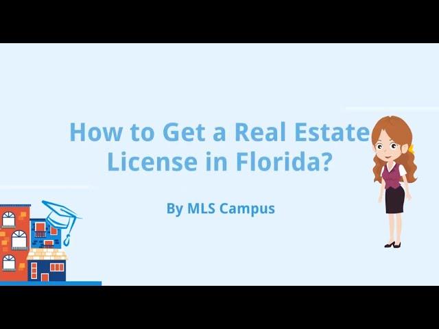 How to Get Your Florida Real Estate License