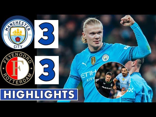 Manchester city vs Feynoord (3-3) | All Goals & Extended HIGHLIGHTS || UEFA Champions League!