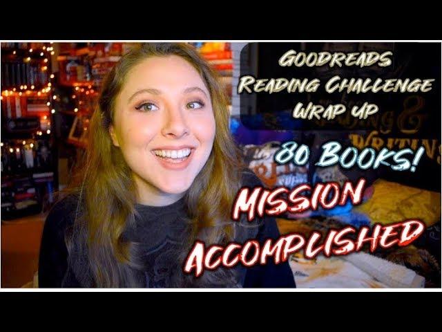 MISSION ACCOMPLISHED | Goodreads Reading Challenge Wrap Up