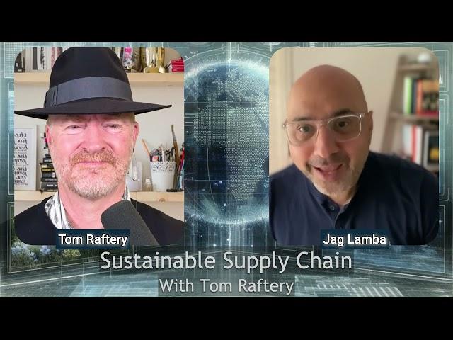 The New Era of Supply Chain: AI-Driven Sustainability with Jag Lamba