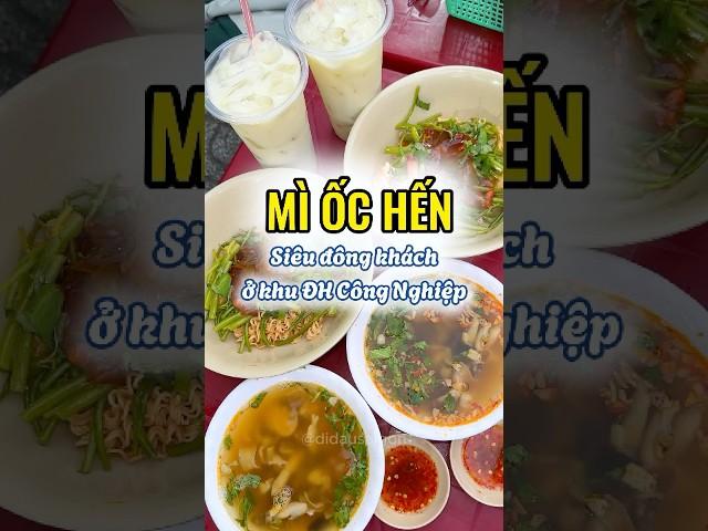 ĐI ĐÂY ĐI ĐÓ | Mì ốc hến vỉa hè siêu đông khác ở khu Đại Học #didausaigon #didaydido