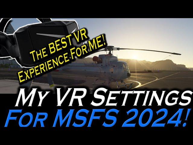 Microsoft Flight Simulator 2024 And The Pimax Crystal Light - The BEST Settings For ME!