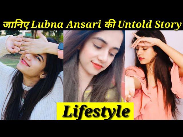 Lubna Ansari|| Lifestyle||biography||Lifestory||age||family boyfriend||career||