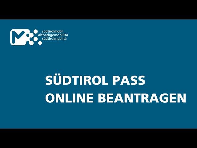 Anleitung Südtirol Pass online beantragen