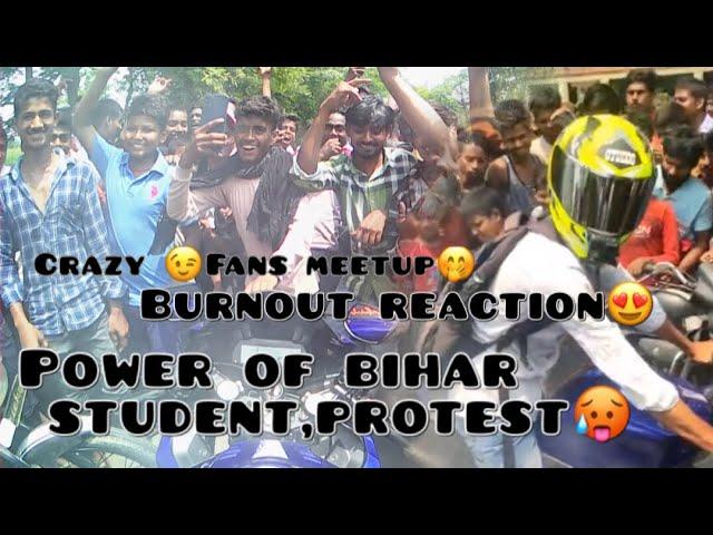 Power of Bihar student protest || Burnout in public|| Br rider