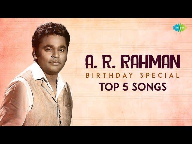 Top 5 Special Songs of A. R. Rahman | Enna Solla Pogirai, Pachai Nirame, Kaattrae En Vaasal