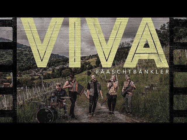 Fäaschtbänkler - Viva