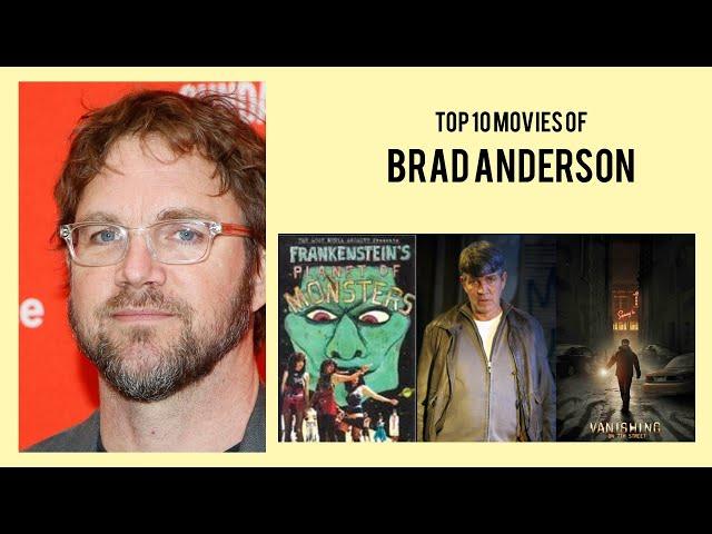 Brad Anderson |  Top Movies by Brad Anderson| Movies Directed by  Brad Anderson