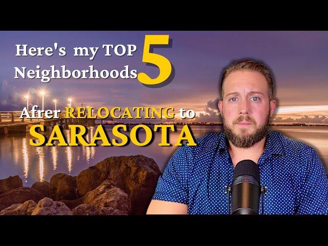 Where to stay in Sarasota Florida? | Top 5 neighborhoods to consider