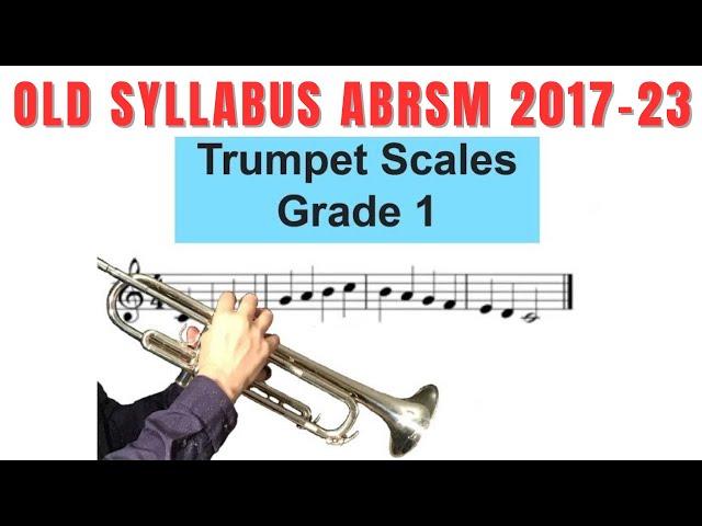 Grade 1 Trumpet Scales ABRSM 2017-23