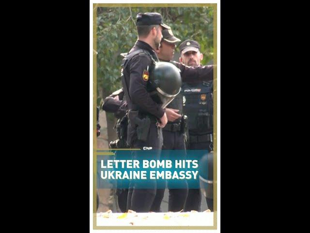 Letter bomb hits Ukraine embassy in Madrid