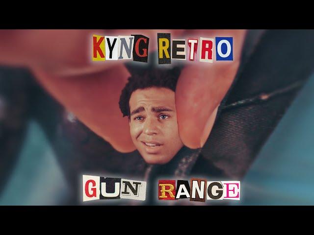 Kyng Retro - "Gun Range" (Official Music Video by Ryan Ethos)