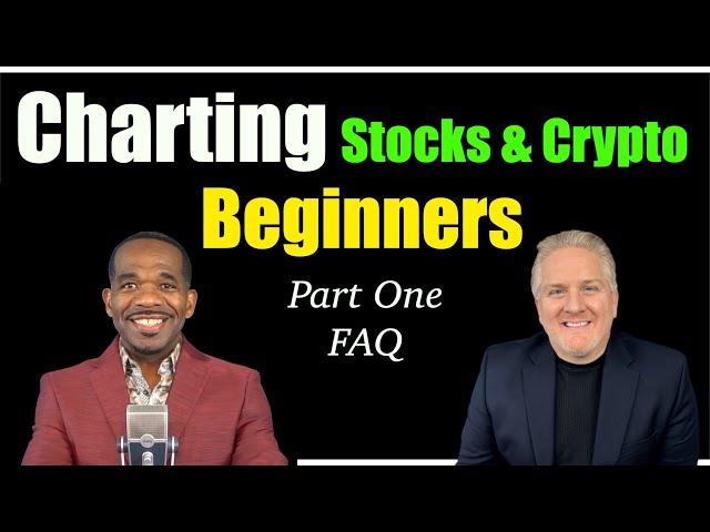 Charting Part 1 | HOW TO USE & READ STOCK CHARTS for Beginners FAQ