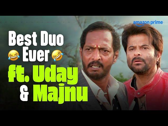 Uday And Majnu Bhai Comedy Video  ft. Anil Kapoor & Nana Patekar | Welcome Movie | #primevideoindia