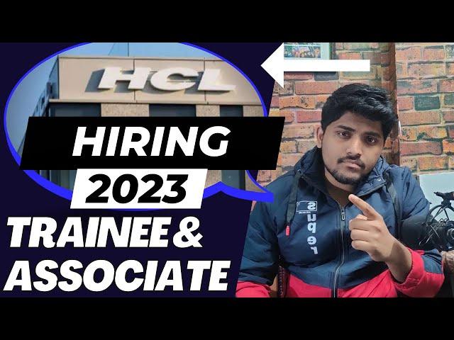 HCL Recruitment Vacancy 2023 Hiring for Graduate Engineer Trainee and Associate