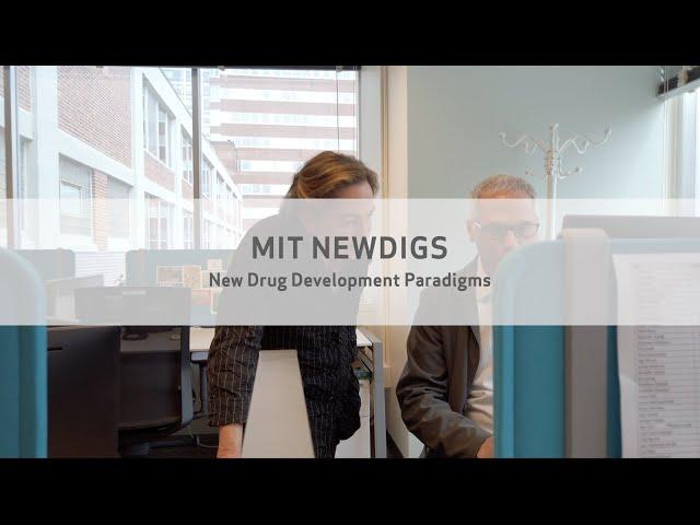 New Drug Development Paradigms - MIT NEWDIGS