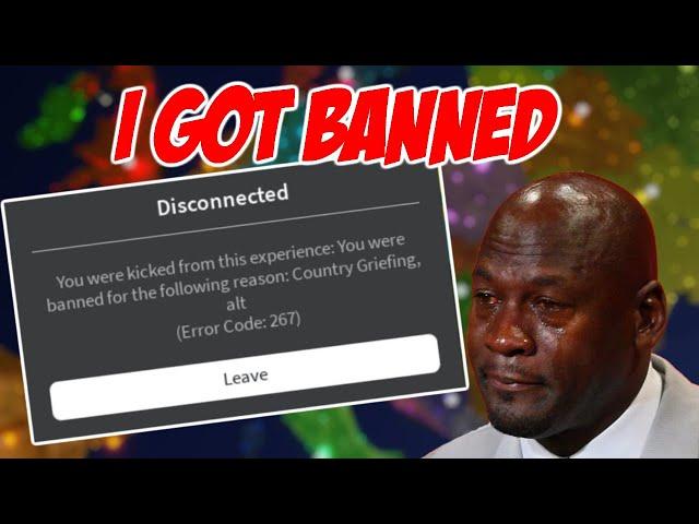 GETTING BANNED FROM RISE OF NATIONS | Roblox