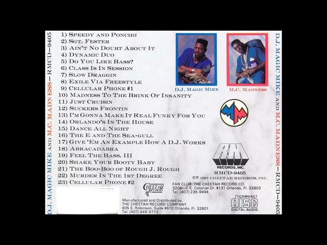 DJ Magic Mike & M C  Madness   Ain`t No Doubt About It 1991