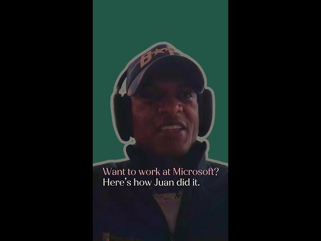 Juan’s journey to Microsoft