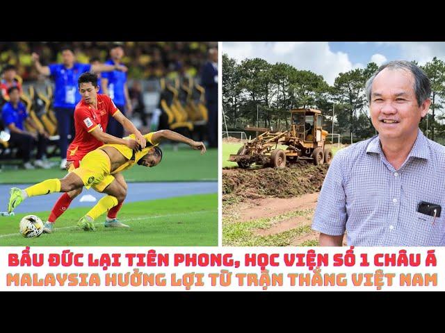 Bầu Đức xây học viện hiện đại nhất châu Á - Malaysia lợi lớn khi thắng Đội tuyển Việt Nam