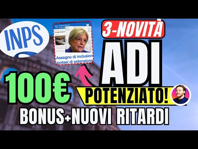 Novità INPSAUMENTI ASSEGNO DI INCLUSIONE PAGAMENTI AUU NASPIBONUS 100€