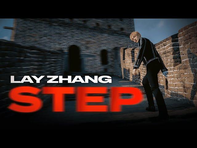 LAY - STEP (Official Music Video)