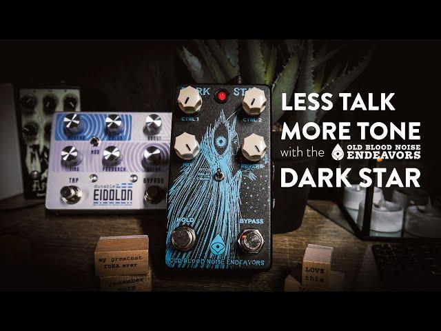 Old Blood Noise Endeavors Dark Star Pad Reverb Demo