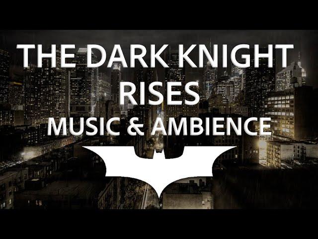 The Dark Knight Rises | Gotham City Thunderstorm Ambience with Music