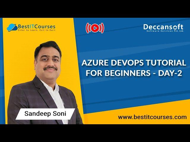 Azure DevOps Tutorial for Beginners - Day-2 | Azure DevOps Full Course | BestITCourses