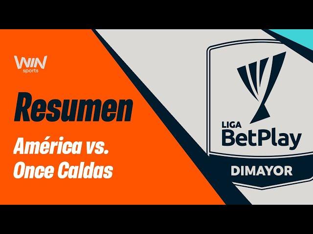 América vs. Once Caldas (resumen y goles) | Liga BetPlay 2024-2 | Cuadrangulares - Fecha 2