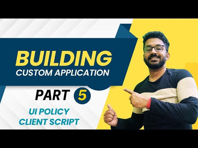 Building Custom Application Part 5
