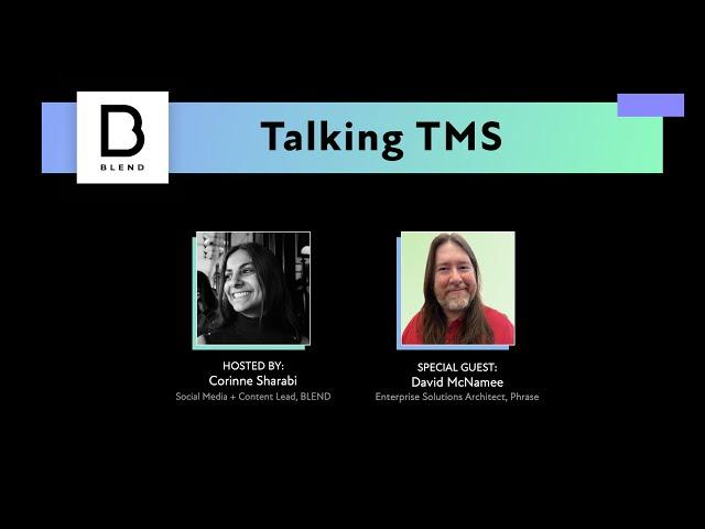 Talking TMS with David from Phrase