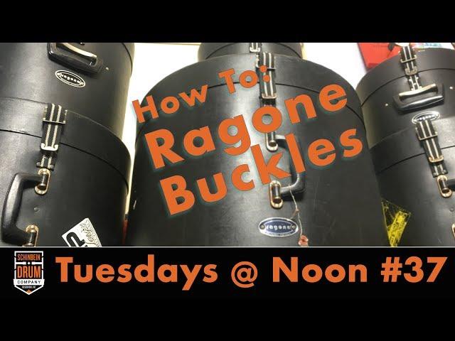 How To: Ragone Buckles