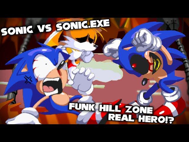 FNF | REAL HERO!? Sonic Vs Sonic.exe - Funk Hill Zone | Hard/Gameplay/Mod |