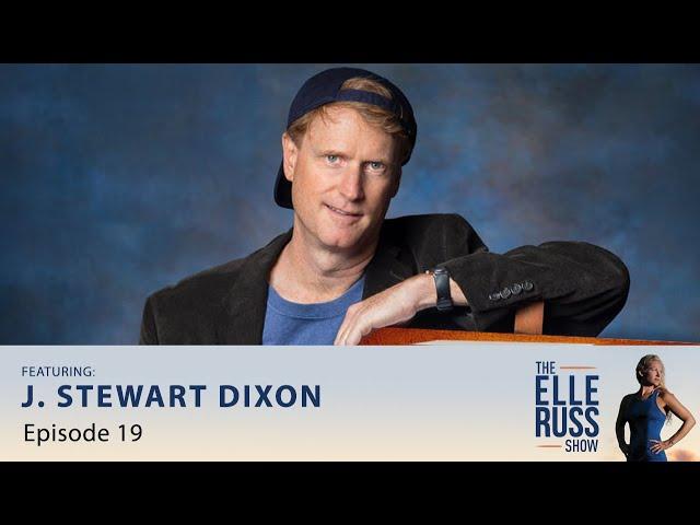 Episode #19: J. Stewart Dixon