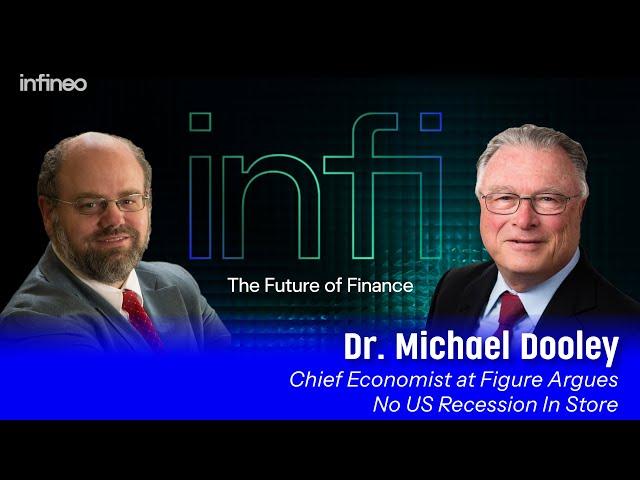 Ep. 41: Chief Economist at Figure Argues No US Recession In Store | infineo.ai