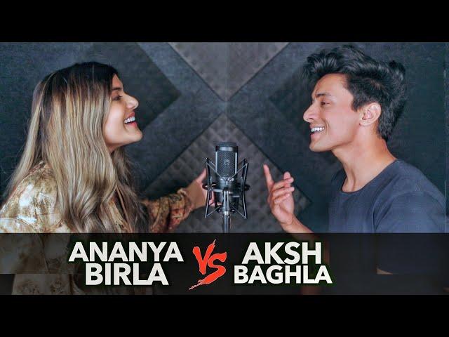 Hit Songs SING OFF (Aksh Baghla v/s Ananya Birla)