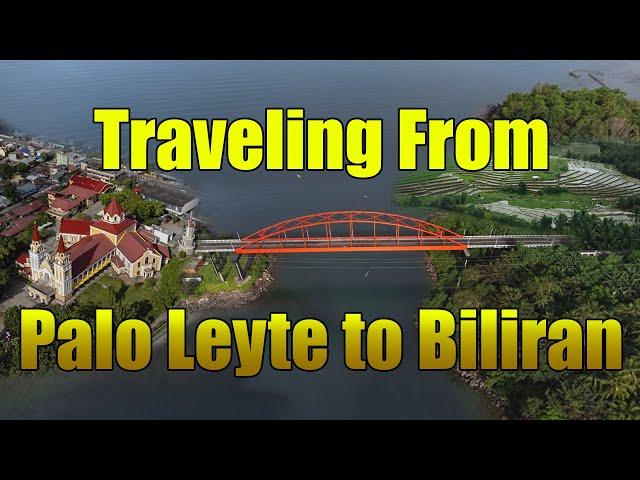 Traveling to Naval Biliran from Palo, Leyte | Beautiful Biliran Island