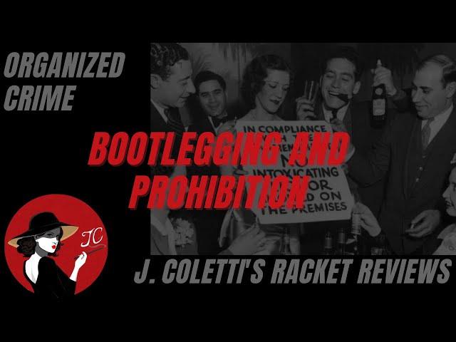 Episode 4: Bootlegging and Prohibition