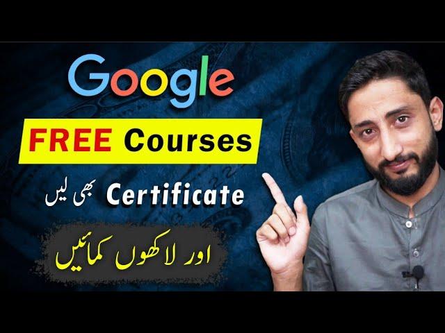 Learn Free Online Google Courses & Start Earning