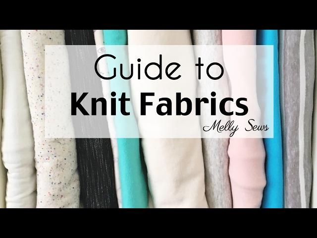 Understanding Stretch Fabrics - Types of Knit Fabrics