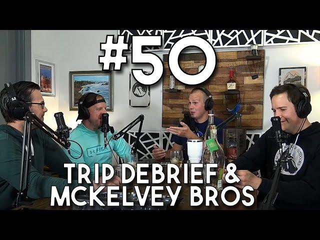 Backcountry BSing #50 - Cranberry Trip Debrief With McKelvey Bros. Outdoors