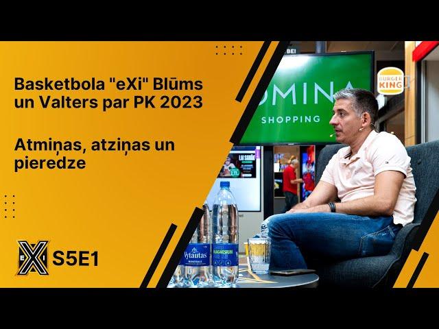 #1 "eXi" Blūms un Valters par PK 2023 un kopā piedzīvoto vecajos labajos laikos | 5. sezona