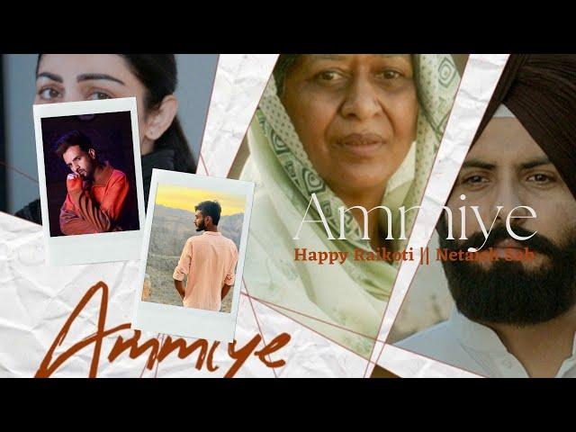 Ammiye || Happy Raikoti || chal jindiye Movie 2023 || latest Punjabi song